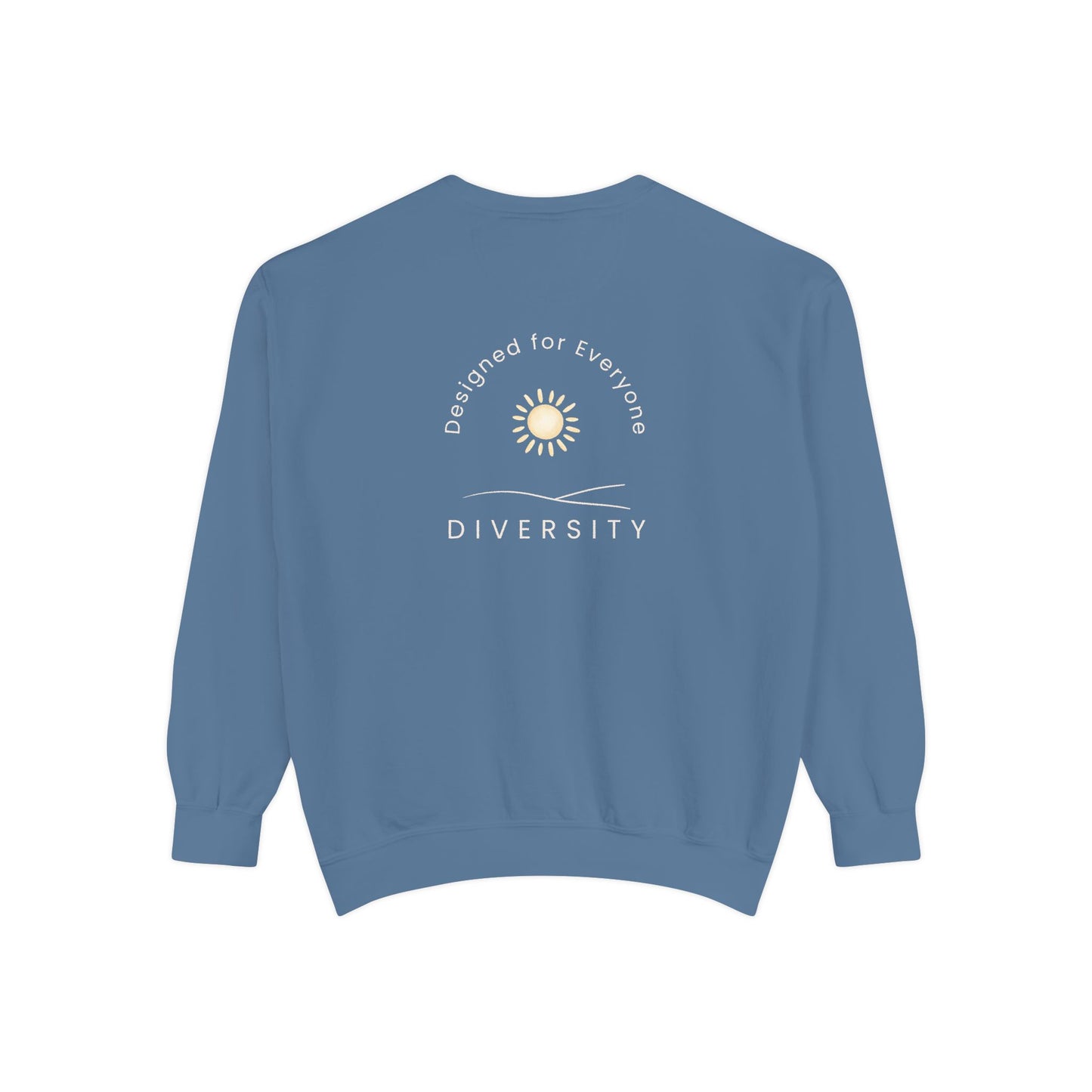 Back of Studio Hill Designs unisex green sweatshirt with Designed for Everyone Diversity graphic