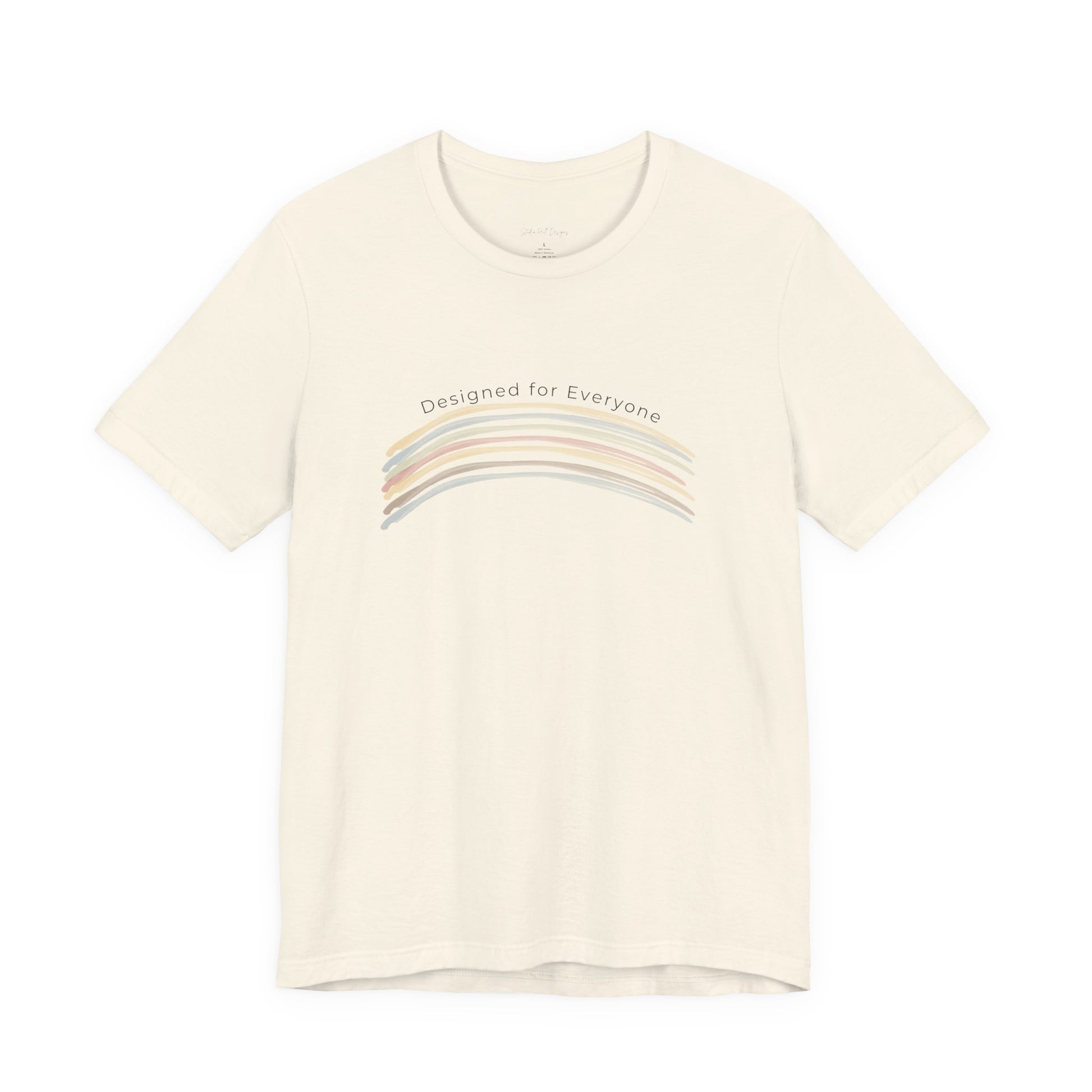 Cream Designed for Everyone rainbow graphic tee created by Studio Hill Designs on a white background 